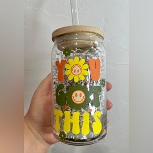 You Got This Beer Glass Can Cup